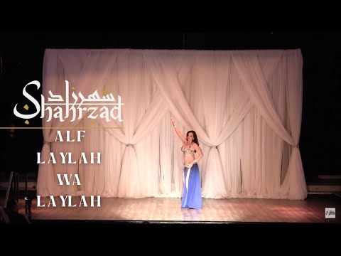 Shahrzad Belly Dance Alf Laylah Wa Laylah