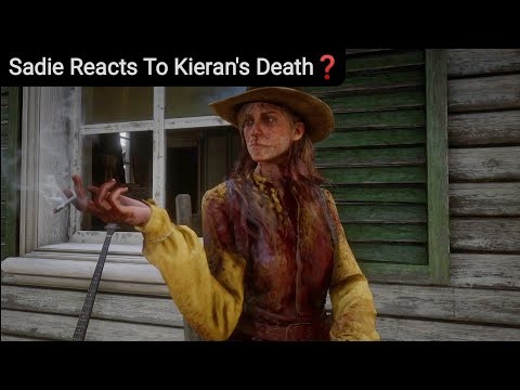 Sadie Adler's Reaction To Kieran's Death? - RDR2