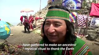 Shamans in Peru thank the Earth with ritual