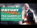 Payday 2: Crimewave Edition - PS4 gameplay and first impressions
