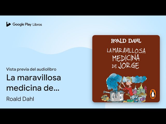 Vídeo relacionado con A marabillosa medicina de George (INFANTIL E XUVENIL - MERLÍN - De 9 anos en diante)