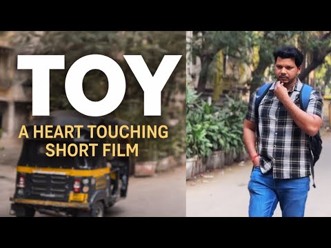 🎬 TOY | A Heart Touching Father–Son Short Film