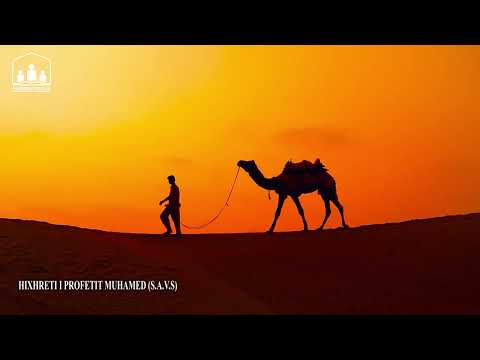 Hixhreti i Profetit Muhamed (s.a.v.s)
