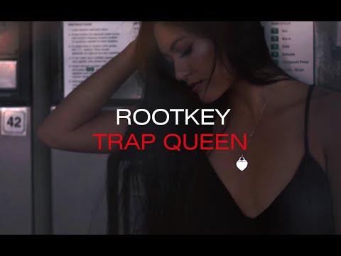 Rootkey - Trap Queen