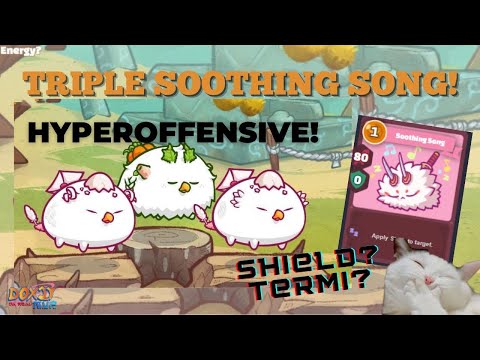 Axie Infinity - Break the Meta : triple SOOTHING SONG!!