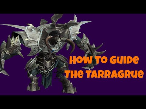 How to Guide on The Tarragrue Tips and Tricks!