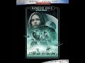 Opening To Rogue One A Star Wars Story 2019 Disney Blu Ray