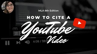 MLA 8th edition | How to cite a YouTube video