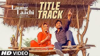 Download lagu Long lachi (remix) new punjabi song by ammi virk, neeru bajwa mp3