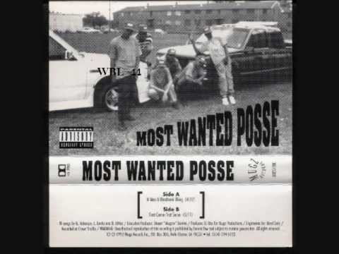 Most Wanted Posse   It Was A Westbank Thing