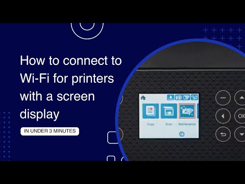 How to connect your Epson printer to Wi Fi (printers with a screen display)