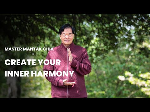 Create Your Inner Harmony. Taoist Fundamentals. Inner Smile.