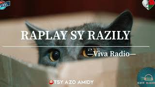 Tantara Viva Radio : RAPLAY SY Razily #gasyrakoto