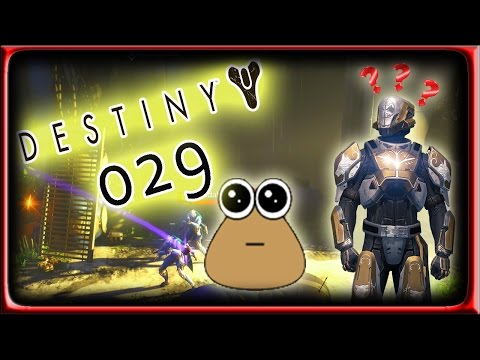 Destiny LP / LPT: Part 29 - Freundin zockt Pou (German) [BLIND]