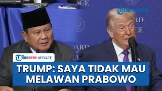 Presiden Trump Terang-terangan Puji Prabowo di Board of Peace: Pria Besar, Saya Tak Ingin Melawannya