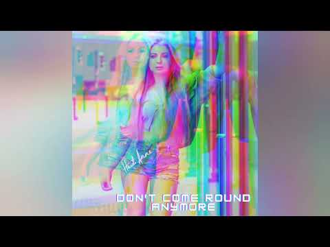 Heidi Anne - Don't Come Round Anymore