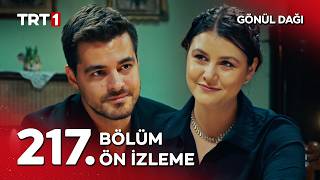 Gönül Dağı 217. Bölüm Ön İzleme: Zahide’nin Zor Kararı!