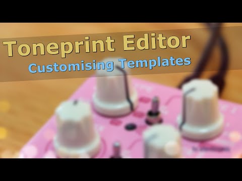 Customising Toneprint Templates