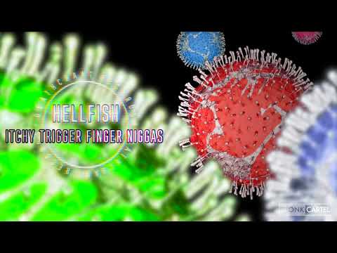 Hellfish & Skeeta - Itchy Trigger Finger Niggas (Remaster)
