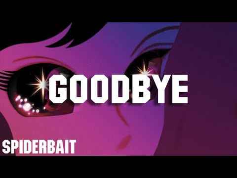 Video thumbnail for Goodbye