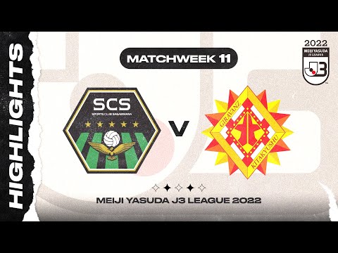 S.C. Sagamihara 3-2 Giravanz Kitakyushu | Matchweek 11 | 2022 MEIJI YASUDA J3 LEAGUE