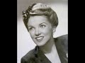 Would I Love You (1951) - Helen O'Connell