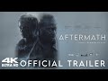 Aftermath [2023] - Official Trailer - Mystery/Sci-Fi [4K]
