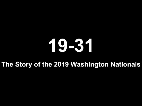 19-31 | The Story of the 2019 Washington Nationals