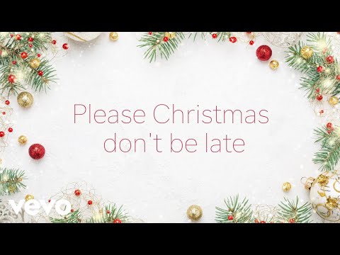Christmas Don't Be Late