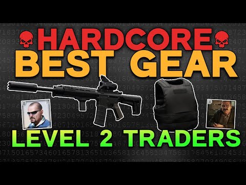 Best Weapons & Armor From Level 2 Traders In Hardcore Tarkov!