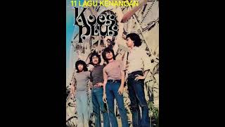 Download lagu 11 LAGU KENANGAN KOES PLUS - ORIGINAL mp3