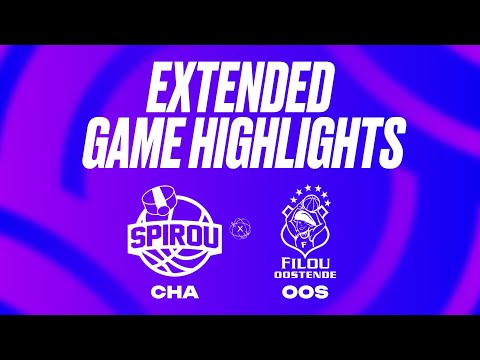 Spirou Basket vs. Filou Oostende Extended Game Highlights