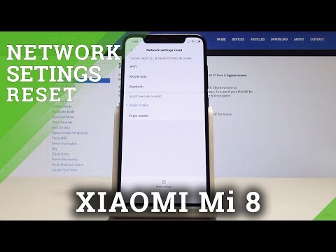 How to Reset Network Settings on XIAOMI Mi 8 - Fix Network Settings