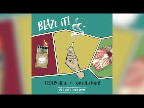 iLLBiLLY HiTEC ft. Kinetical & Parly B - Blaze It (Skg's Dub Alliance Remix)