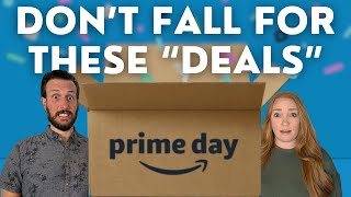 Don't fall for these Prime Day "deals" (and what to look for instead)