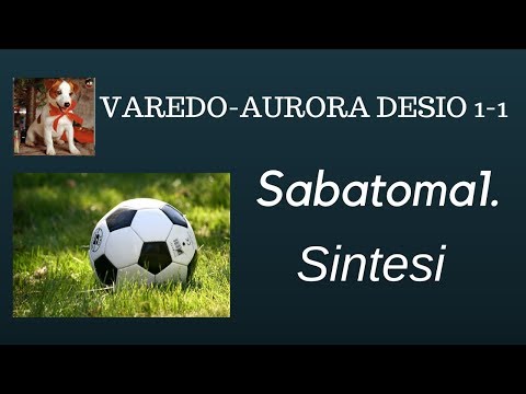Varedo-Aurora Desio.1-1 (I Gol Del 9-9-2017 Juniores.)