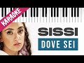 Sissi | Dove Sei | AMICI 21 // Piano Karaoke con Testo Sissi | Dove Sei | AMICI 21 // Piano Karaoke con Testo