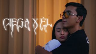 Ciega X Él Lyrics English Translation