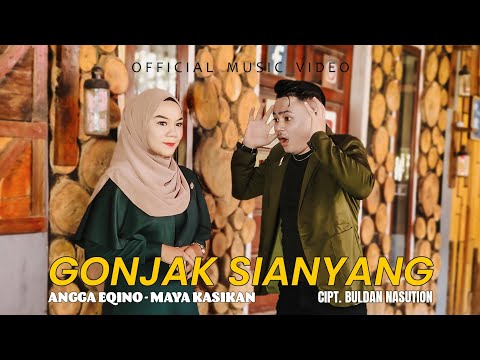 Angga Eqino feat Maya Kasikan - Gonjak Sianyang (Official Music Video)