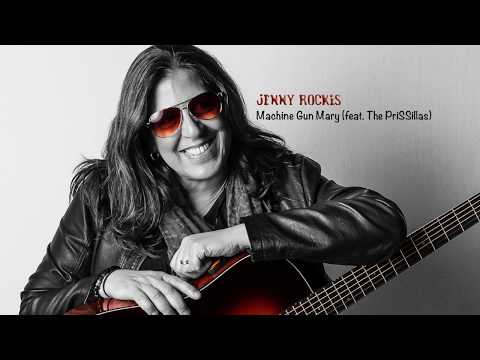 Machine Gun Mary - Jenny Rockis (feat. The PriSSillas)
