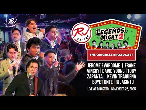 Legends Night 2 LIVE at the RJ Bistro | Nov 25, 2025 ORIGINAL BROADCAST