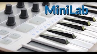 Arturia MiniLab Review - MIDI Keyboard Controller
