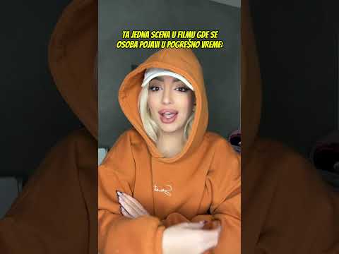 TA JEDNA SCENA U SVAKOM FILMU