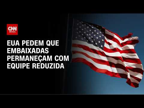 Guerra no Oriente Médio: EUA pedem que embaixadas permaneçam com equipe reduzida | LIVE CNN