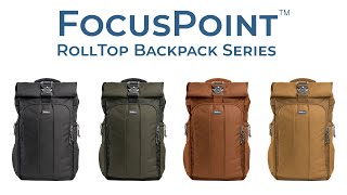 Think Tank FocusPoint Rolltop Backpack Series
