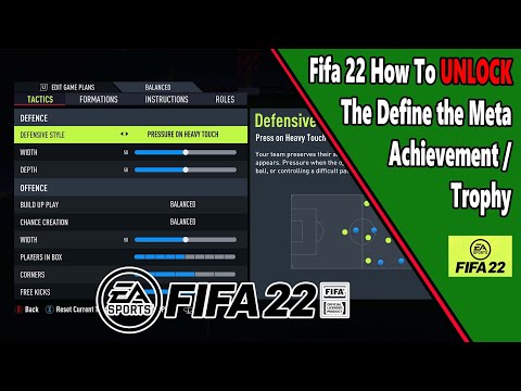 Fifa 22 - Define the Meta - Achievement/Trophy Guide