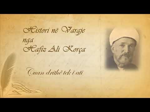 73 Histori në vargje   Hafiz Ali Korça   Çuan drithë tek i ati