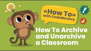 How to Archive and Unarchive a Classroom