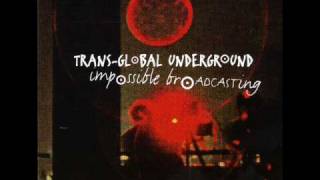 Transglobal Underground - The sikhman and the rasta