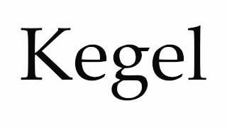 How to Pronounce Kegel